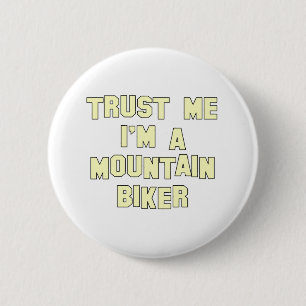 Bóton Redondo 5.08cm Confie que eu mim é um motociclista da montanha