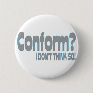 Bóton Redondo 5.08cm Conforme-se