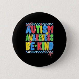 Bóton Redondo 5.08cm Consciência do autismo preppy seja gentil para mul