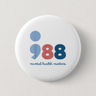 Bóton Redondo 5.08cm Conscientização sobre Saúde Mental 988 e Prevenção