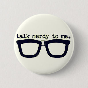 Bóton Redondo 5.08cm Conversa nerdy a mim botão