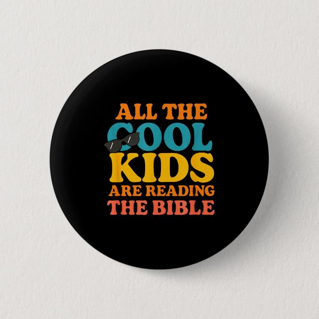 Bóton Redondo 5.08cm Cool Kids Are Reading The Bible  (Frente)