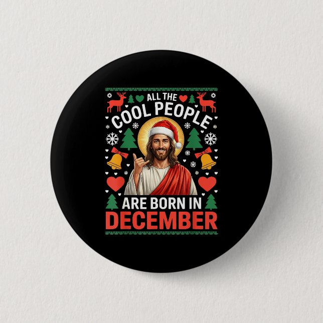 Bóton Redondo 5.08cm Cool People Are Born In December Christian Christm (Frente)