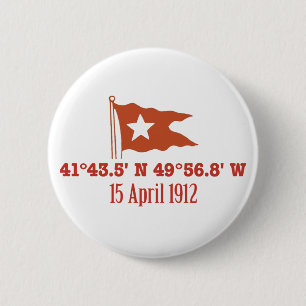Bóton Redondo 5.08cm Coordenadas de naufrágio titânicas de GPS &