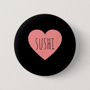 Bóton Redondo 5.08cm Coração de Foodie Rosa Minimalista Amante de Sushi