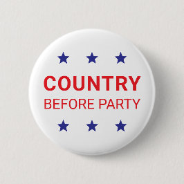 Bóton Redondo 5.08cm Country Before Party Democracy Pinback Button