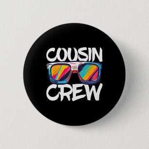 Bóton Redondo 5.08cm Cousin Crew Adultos Crianças Correspondentes à Tri
