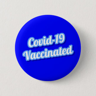 Bóton Redondo 5.08cm Covid 19 Azul Estilizado Azul Vacinado Cursivo