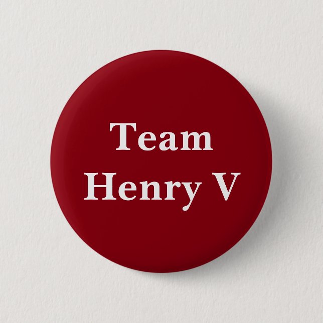 Bóton Redondo 5.08cm Crachá de Henry V da equipe (Frente)