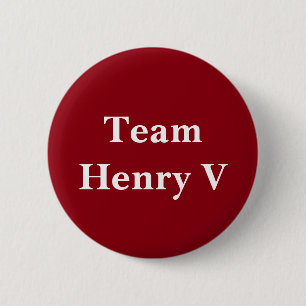 Bóton Redondo 5.08cm Crachá de Henry V da equipe