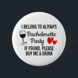 Bóton Redondo 5.08cm Crachá do pino da festa de solteira - Comprar-me u<br><div class="desc">Este Crachá de pinos de Festa de solteira é o perfeito quebrador de gelo que fará todos rindo e criando memórias inesquecíveis durante a noite. Projetado com um toque de humor e um traço de estilo,  este crachá de alfinetes é absolutamente imperativo para a noiva e seu esquadrão fabuloso.</div>