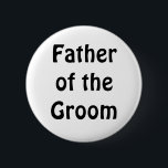 Bóton Redondo 5.08cm Crachá - pai do noivo<br><div class="desc">Pai do crachá do noivo</div>
