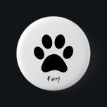 Bóton Redondo 5.08cm Crachá peludo<br><div class="desc">Orgulho peludo</div>