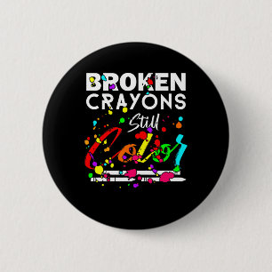 Bóton Redondo 5.08cm Crayons Quebrados Ainda Coloridos Em Guerra Mental