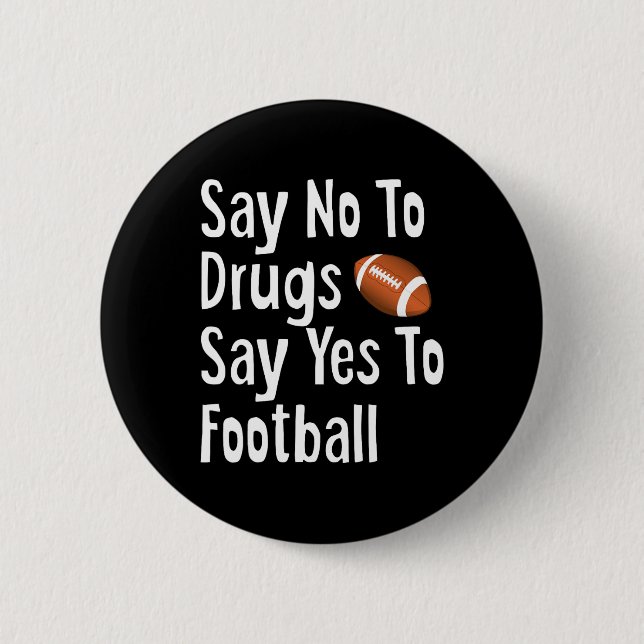 Bóton Redondo 5.08cm Crianças da semana vermelha dizem não dizem sim ao (Frente)