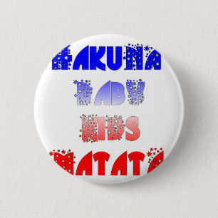 Bóton Redondo 5.08cm Crianças Francesas Hakuna Matata.png