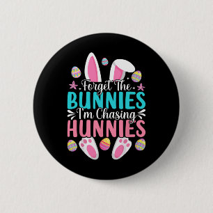 Bóton Redondo 5.08cm Crianças Páscoa Bunny Esquece os Bunnies que sou C