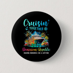 Bóton Redondo 5.08cm Cruisin' Together República Dominicana 2025 Famíli