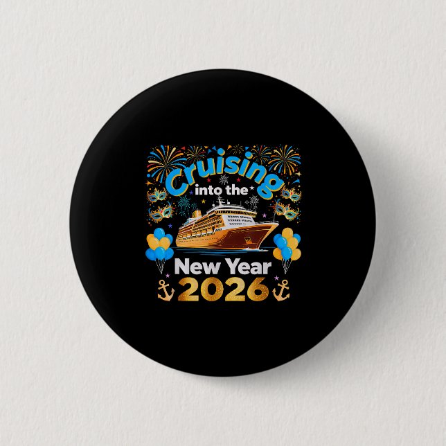 Bóton Redondo 5.08cm Cruising Into 2026 New Year’s Eve Cruise Vacation  (Frente)