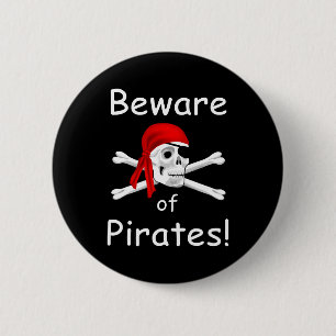 Bóton Redondo 5.08cm Cuidado com o botão Pirates
