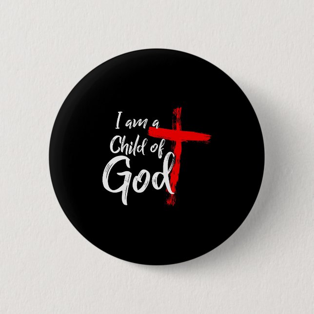 Bóton Redondo 5.08cm Cute Christian Salvation Quote Gift I Am A Child O (Frente)