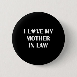 Bóton Redondo 5.08cm Cute I Love My Mãe In Law Heart Gift Groom Brid