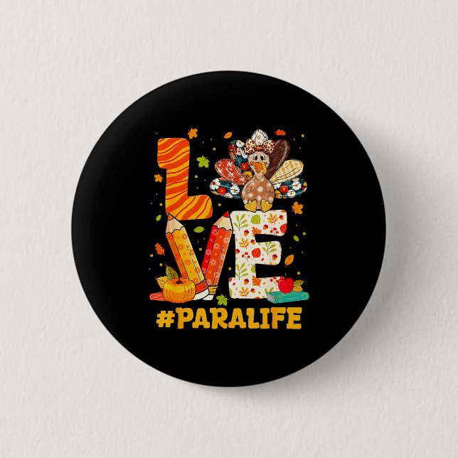 Bóton Redondo 5.08cm Cute Thanksgiving Love Para Teacher Turkey Autumn  (Frente)