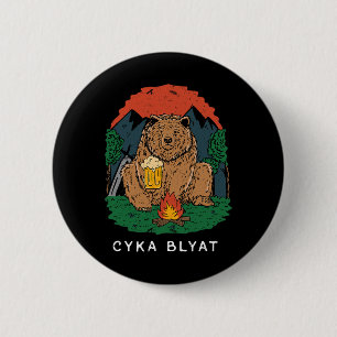 Bóton Redondo 5.08cm Cyka Blyat - Dito Divertido Urso Ussr Russo Acampa