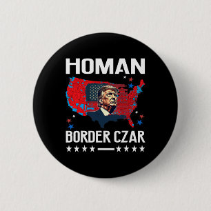 Bóton Redondo 5.08cm Czã da Fronteira Tom Homan Trump Presidente Eleito