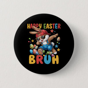 Bóton Redondo 5.08cm Dabbing Bunny Páscoa Bruh Meme Engraçado Dizendo A