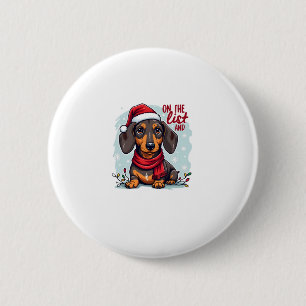 Bóton Redondo 5.08cm Dachshund Papai Noel Na Lista dos Travessos Dachsh