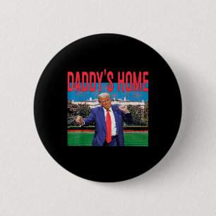 Bóton Redondo 5.08cm Daddys Home Trump Pink Trump 2024 Take America Bac