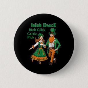 Bóton Redondo 5.08cm Dança Irlandesa Kick Click Dança Dia de São Patríc