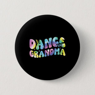 Bóton Redondo 5.08cm Dance Avó Dançando Avó De Dançarina Avô