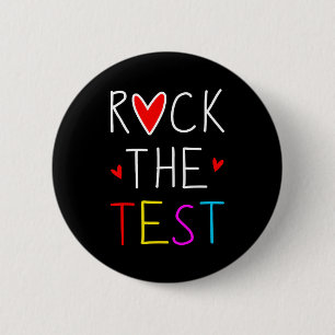 Bóton Redondo 5.08cm Day Rock The Test Teacher Testing Day Engraçado Pr