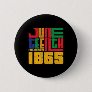 Bóton Redondo 5.08cm Décima Junta Livre Desde 1865 Celebrar Black Fre