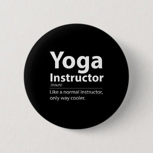 Bóton Redondo 5.08cm Definição de Instrutor de Yoga Legal Divertido Ama