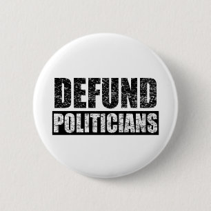 Bóton Redondo 5.08cm Defund-Políticos