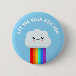 Bóton Redondo 5.08cm Deixe a chuva te beijar