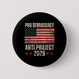 Bóton Redondo 5.08cm Democracia Anti Projeto 2025 Pare Projeto 2025 Ant
