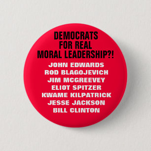 BÓTON REDONDO 5.08CM DEMOCRATAS PARA A LIDERANÇA MORAL REAL?! UMA