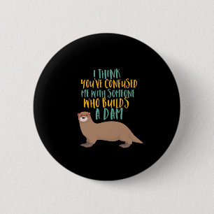 Bóton Redondo 5.08cm Desenhos animados engraçados da lontra confundido