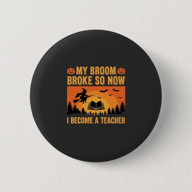 Bóton Redondo 5.08cm Design engraçado de professora de Halloween vassou (Frente)