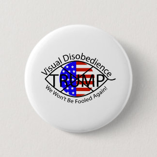 Bóton Redondo 5.08cm Desobediência Visual Não Seremos Enganados Novamen