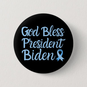 Bóton Redondo 5.08cm Deus abençoe Presidente Biden Cancer da próstata A