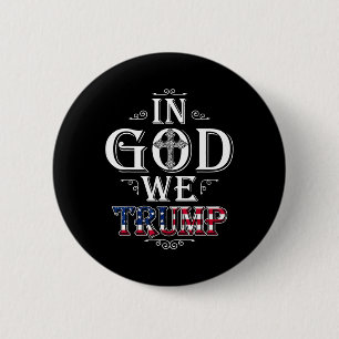 Bóton Redondo 5.08cm Deus Trump 2024 Bandeira Americana Patriótica Chri