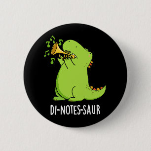 Bóton Redondo 5.08cm Di-notes-saur Piada de Dinossauro Divertida Fundo