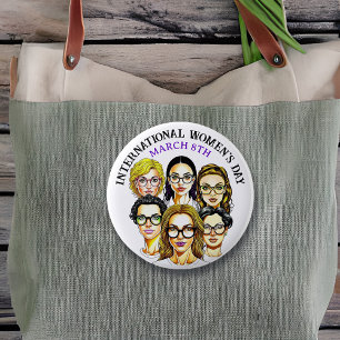 Bóton Redondo 5.08cm Dia 8 de março é Dia Internacional da Mulher