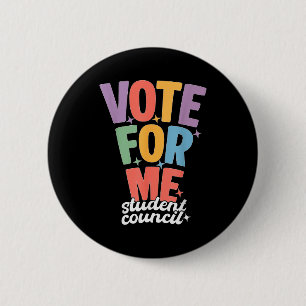 Bóton Redondo 5.08cm Dia de Eleição Escolar Divertido Vote Em Mim Conse