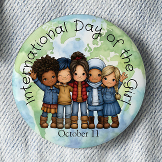 Bóton Redondo 5.08cm Dia Internacional da Menina Global Pinback
